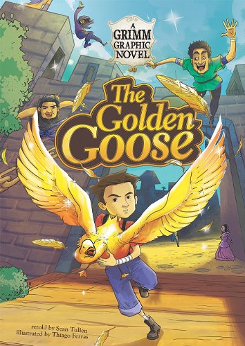 Beispielbild fr The Golden Goose : A Grimm Graphic Novel zum Verkauf von Better World Books