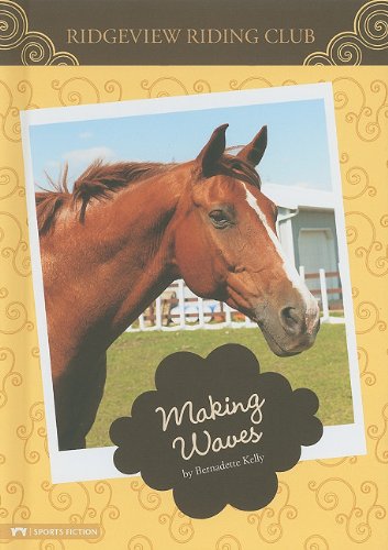 Imagen de archivo de Making Waves (Ridgeview Riding Club) a la venta por Books of the Smoky Mountains