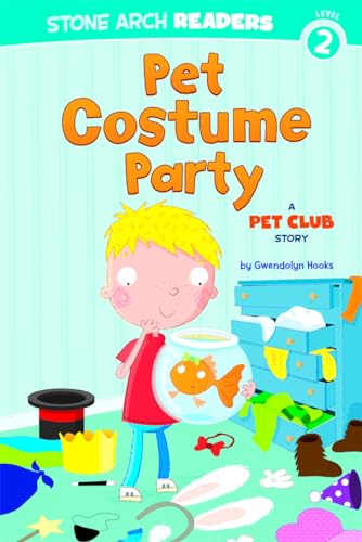 Imagen de archivo de Pet Costume Party: A Pet Club Story (Stone Arch Readers Level 2: a la venta por Hawking Books