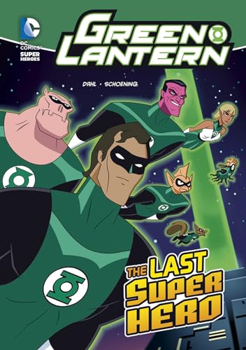 Stock image for The Last Super Hero (Green Lantern) (DC Super Heroes: Green Lante for sale by Hawking Books