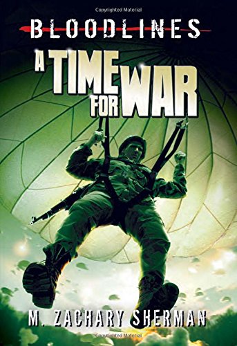 Beispielbild fr A Time for War zum Verkauf von Better World Books