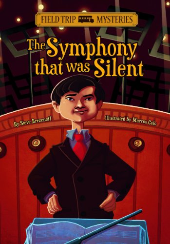 Stock image for Field Trip Mysteries: the Symphony That Was Silent for sale by Better World Books