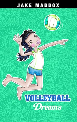Stock image for Volleyball Dreams (Jake Maddox Sports Stories) for sale by Irish Booksellers