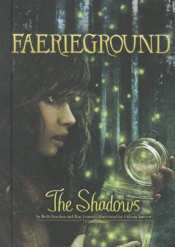 Beispielbild fr The Shadows (Faerieground) zum Verkauf von SecondSale