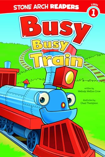 Stock image for Busy, Busy Train for sale by ThriftBooks-Atlanta