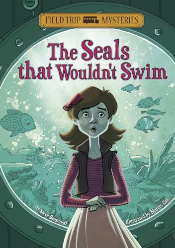 9781434234285: Seals That Wouldn't Swim (Field Trip Mysteries)