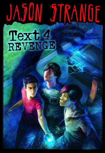 Stock image for Text 4 Revenge (Jason Strange) for sale by SecondSale