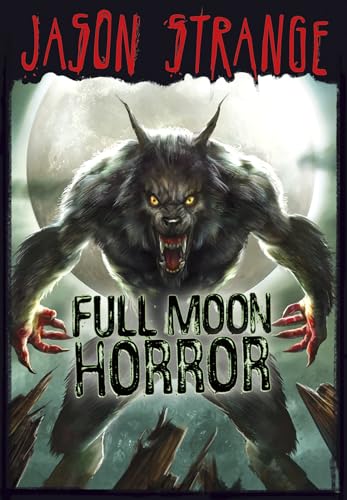 Imagen de archivo de Full Moon Horror (Jason Strange) a la venta por SecondSale