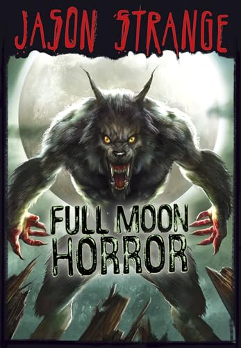 Full Moon Horror (Jason Strange)