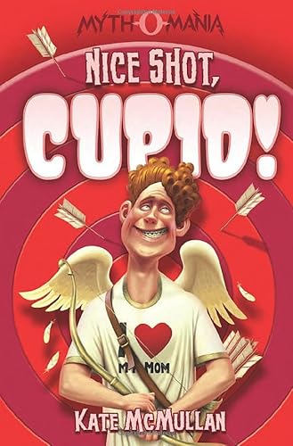 9781434234353: Nice Shot, Cupid! (Myth-o-Mania, 4)