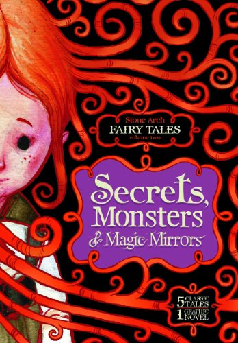 9781434234568: Secrets, Monsters & Magic Mirrors (Stone Arch Fairy Tale)