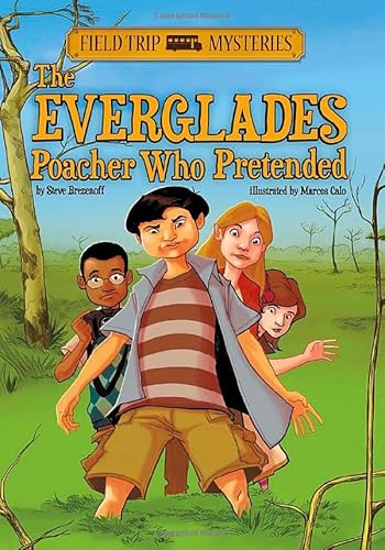 Beispielbild fr Field Trip Mysteries: The Everglades Poacher Who Pretended zum Verkauf von ThriftBooks-Atlanta