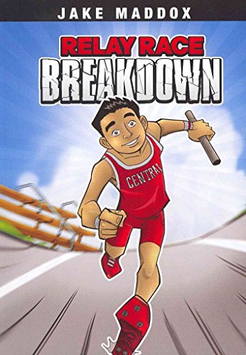 Stock image for Relay Race Breakdown (Jake Maddox Sports Story) for sale by Reliant Bookstore