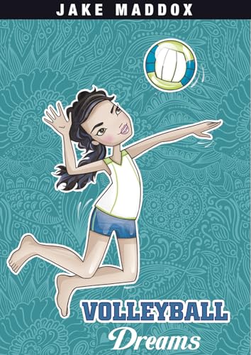 Beispielbild fr Volleyball Dreams (Jake Maddox Girl Sports Stories) (Jake Maddox Sports Stories) zum Verkauf von Reliant Bookstore