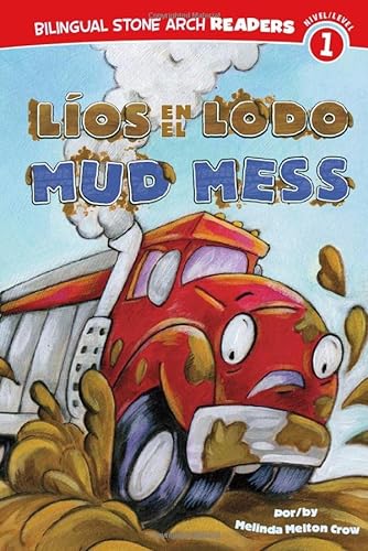 Beispielbild fr Los en el Lodo/Mud Mess zum Verkauf von Better World Books