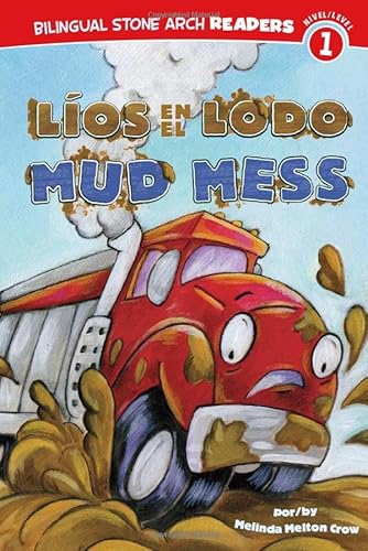 Stock image for Los en el Lodo/Mud Mess for sale by Better World Books