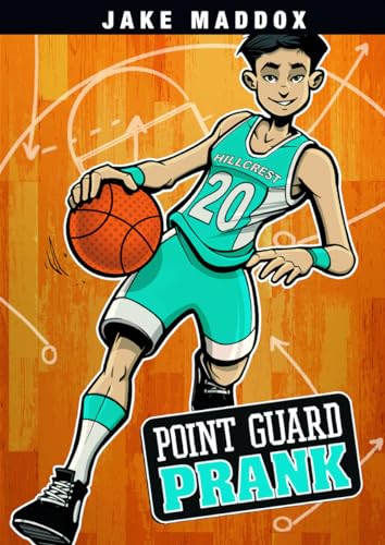 Point Guard Prank (Jake Maddox Sports Story) (9781434240095) by Maddox, Jake; Troupe, Thomas Kingsley