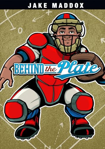 Stock image for Behind the Plate (Jake Maddox) for sale by Dream Books Co.