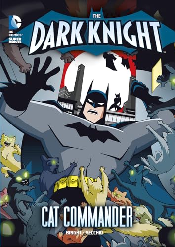 9781434240880: The Dark Knight: Batman vs. the Cat Commander (DC Super Heroes: The Dark Knight)