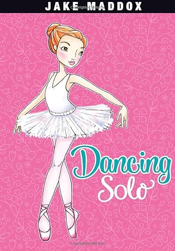 9781434241429: Dancing Solo (Jake Maddox Girls Sports Stories)