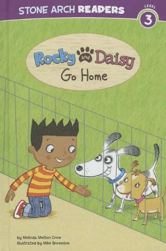 Imagen de archivo de Rocky and Daisy Go Home a la venta por Better World Books: West