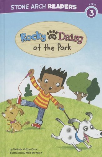 Stock image for Rocky and Daisy at the Park for sale by Better World Books