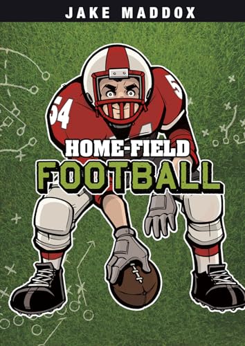 Home-Field Football (Jake Maddox Sports Stories)