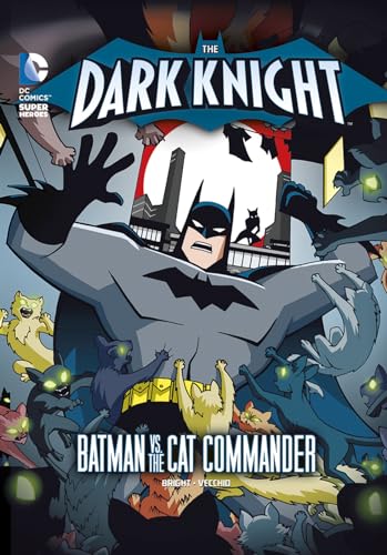 9781434242143: The Dark Knight: Batman vs. the Cat Commander (Dc Super Heroes)