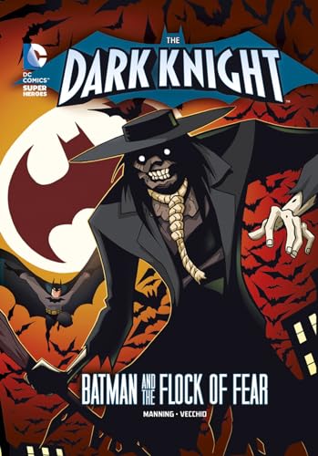 The Dark Knight: Batman and the Flock of Fear (9781434242174) by Manning, Matthew K