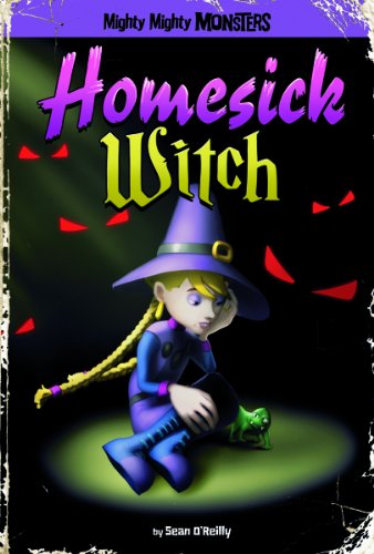 9781434242259: Homesick Witch (Mighty Mighty Monsters)