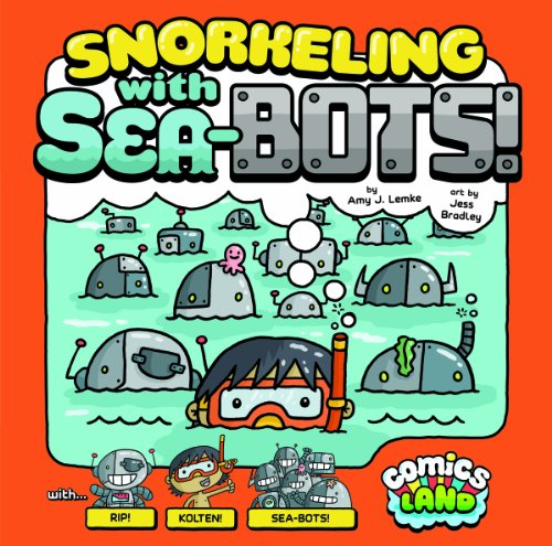 Stock image for Snorkeling with Sea-Bots (Comics Land) for sale by More Than Words