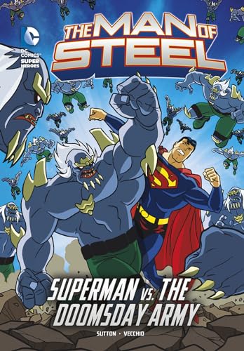 Night of a Thousand Doomsdays (The Man of Steel) (DC Super Heroes (DC Super Villains)) (9781434244871) by Sutton, Laurie S.