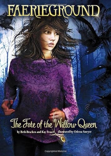 9781434244925: The Fate of the Willow Queen: 8 (Faerieground, 8)