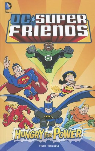 Imagen de archivo de Hungry for Power (DC Super Friends) a la venta por Discover Books