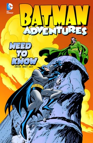 9781434245601: Need to Know (Batman Adventures) (Batman Adventures, 4)