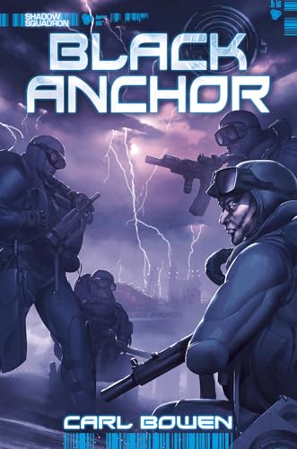 Beispielbild fr Shadow Squadron: Black Anchor zum Verkauf von Better World Books