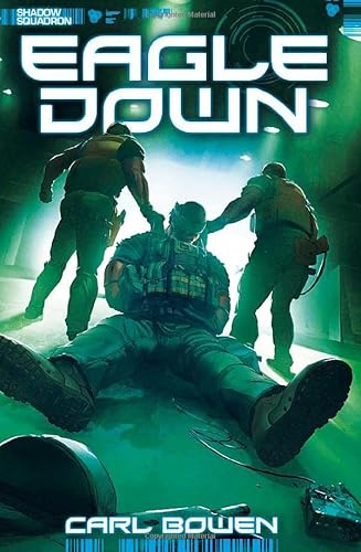 Beispielbild fr Eagle Down (Shadow Squadron, Band 3) zum Verkauf von Buchpark