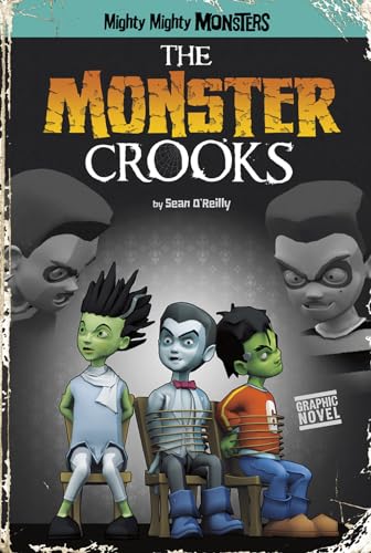 Beispielbild fr The Monster Crooks zum Verkauf von Better World Books