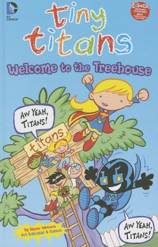 Stock image for Welcome to the Treehouse (Tiny Titans) for sale by Discover Books