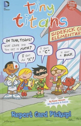 Stock image for Report Card Pickup! (Tiny Titans) for sale by Your Online Bookstore