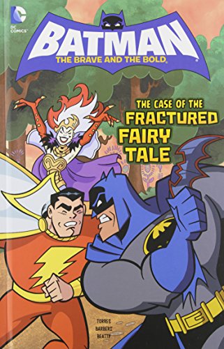 Stock image for The Case of the Fractured Fairy Tale (Batman: The Brave and the Bold) for sale by Discover Books
