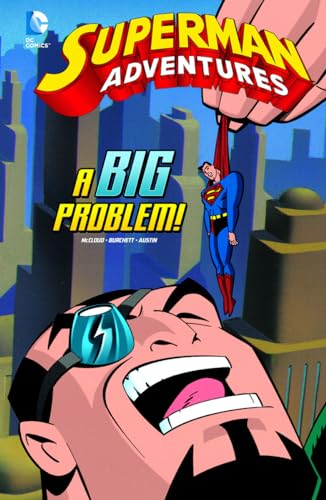 Imagen de archivo de A Big Problem! (Superman Adventures) (Dc Comics: Superman Adventures, 3) a la venta por Irish Booksellers