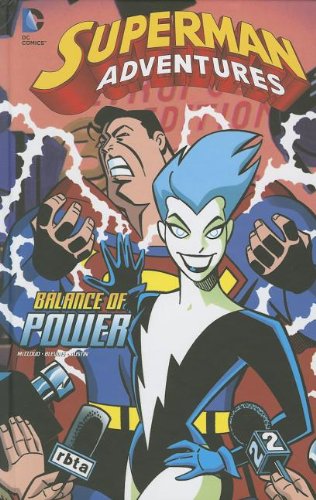 9781434247100: Balance of Power (Superman Adventures) (DC Comics: Superman Adventures)