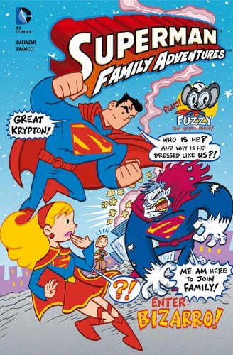 9781434247902: Enter Bizarro! (Superman Family Adventures)