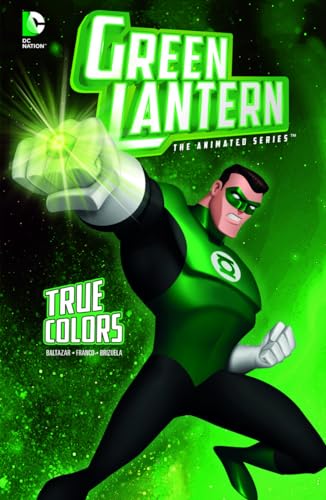 9781434247957: True Colors (Green Lantern the Animated Series)