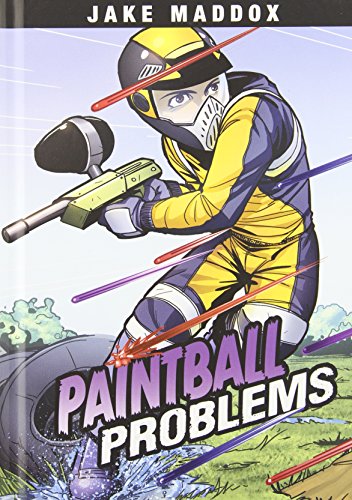 Imagen de archivo de Paintball Problems (Jake Maddox Sports Stories) a la venta por Irish Booksellers