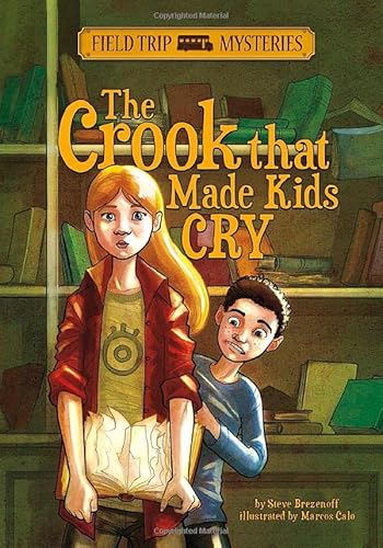 Beispielbild fr Field Trip Mysteries: The Crook That Made Kids Cry zum Verkauf von ThriftBooks-Dallas