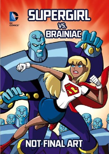 9781434260154: Supergirl vs. Brainiac (DC Comics Super Heroes)