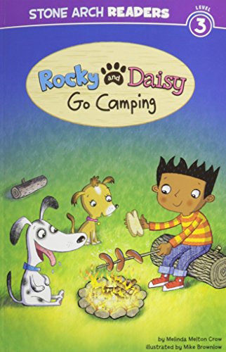 Beispielbild fr Rocky and Daisy Go Camping zum Verkauf von Better World Books