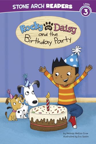 Beispielbild fr Rocky and Daisy and the Birthday Party zum Verkauf von Better World Books